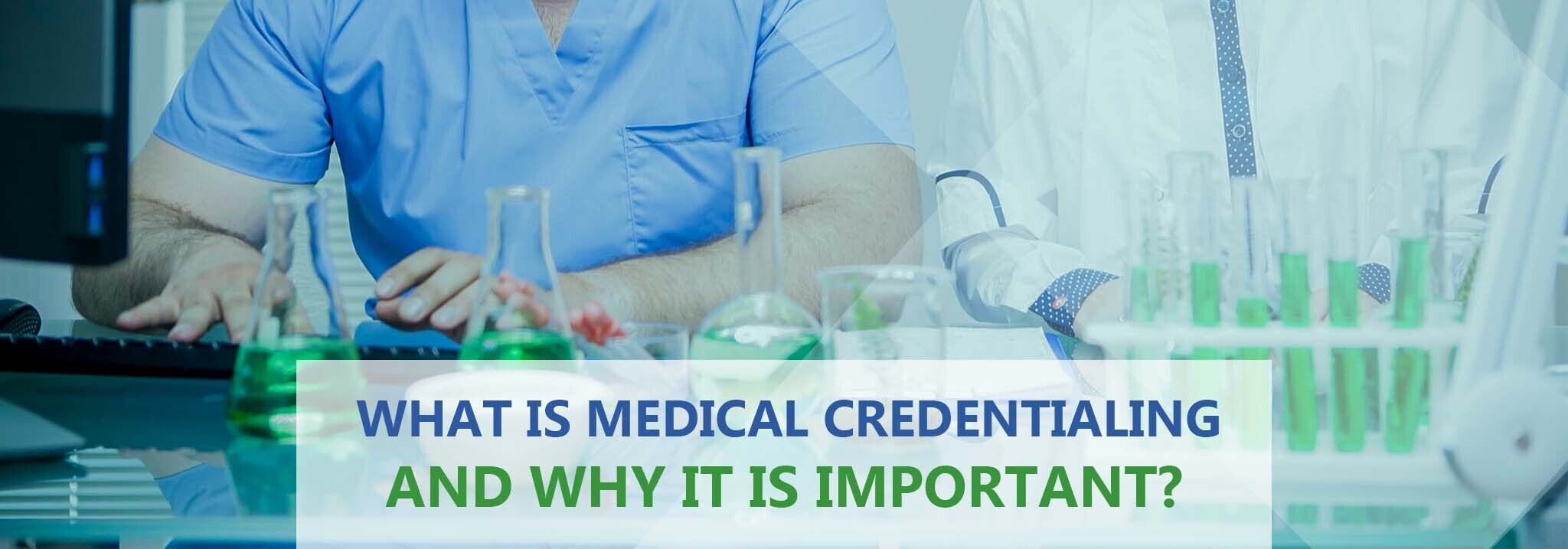 Medical Credentialing